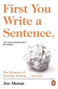 Enlarge image Cover: First You Write a Sentence. - Penguin Books Ltd