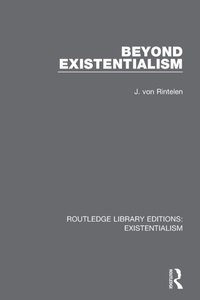 Enlarge image Cover: Beyond Existentialism - Routledge