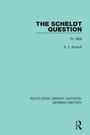 Cover: The Scheldt Question - Routledge