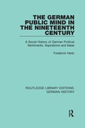 Cover: The German Public Mind in the Nineteenth Century - Routledge
