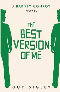 Enlarge image Cover: The Best Version of Me - Guy Sigley