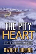 Cover: The Pity Heart - Dwight Holing