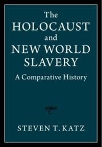 Abbildung von: The Holocaust and New World Slavery 2 Volume Hardback Set - Cambridge University Press