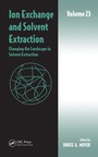 Cover: Ion Exchange and Solvent Extraction - CRC Press