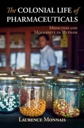 Cover: The Colonial Life of Pharmaceuticals - Cambridge University Press