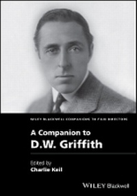 Enlarge image Cover: A Companion to D.W. Griffith - Wiley