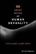 Cover: 50 Great Myths of Human Sexuality - Wiley