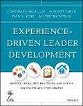 Cover: Experience-Driven Leader Development: Strategies, Tools, and Practices - Wiley