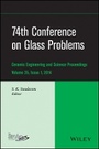 Cover: 74th Conference on Glass Problems - Ceramic Engineering and Science Proceedings, V 35 Issue 1 - Wiley