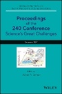 Cover: Proceedings of the 240 Conference: Science's Great Challenges, Advances in Chemical Physics, Volume 157 - Wiley