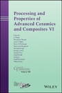 Cover: Processing and Properties of Advanced Ceramics and Composites VI - Ceramic Transactions, Volume 249 - Wiley