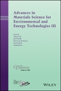 Cover: Advances in Materials Science for Environmental and Energy Technologies III - Ceramic Transactions, Volume 250 - Wiley