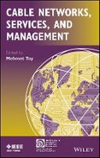 Enlarge image Cover: Cable Networks, Services, and Management - Wiley