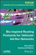 Cover: Bio-inspired Routing Protocols for Vehicular Ad-Ho Ad-Hoc Networks - Wiley