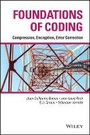 Cover: Foundations of Coding - Compression, Encryption, Error Correction - Wiley