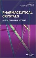 Cover: Pharmaceutical Crystals - Science and Engineering - Wiley