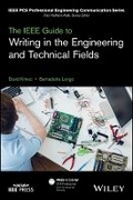 Cover: The IEEE Guide to Writing in the Engineering and Technical Fields - Wiley