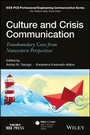Cover: Culture and Crisis Communication - Transboundary Cases from Nonwestern Perspectives - Wiley