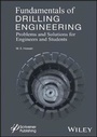 Cover: Fundamentals of Drilling Engineering - MCQs and Workout Examples for Beginners and Engineers - Wiley