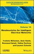 Cover: Metaheuristics for Intelligent Electrical Networks - Wiley