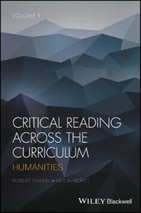 Abbildung von: Critical Reading Across the Curriculum - Humanities - Wiley