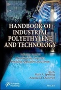 Cover: Handbook of Industrial Polyethylene and Technology - Definitive Guide to Manufacturing, Properties, Processing, Applications and Markets Set - Wiley