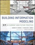 Cover: Building Information Modeling - BIM in Current and Future Practice - Wiley