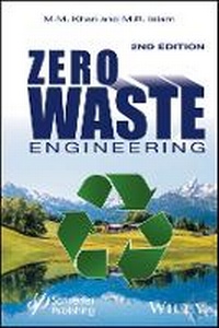 Enlarge image Cover: Zero Waste Engineering - A New Era of Sustainable Technology Development, 2e - Wiley