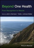 Cover: Beyond One Health - From Recognition to Results - Wiley