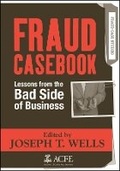 Cover: Fraud Casebook - Lessons from the Bad Side of Business - Wiley