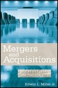 Cover: Mergers and Acquisitions - A Step-by-Step Legal and Practical Guide - Wiley