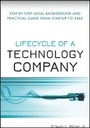 Cover: Lifecycle of a Technology Company - Step-by-Step-Legal Background and Practical Guide from Startup to Sale - Wiley