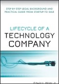 Cover: Lifecycle of a Technology Company - Step-by-Step-Legal Background and Practical Guide from Startup to Sale - Wiley