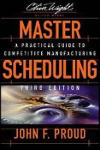Enlarge image Cover: Master Scheduling 3e - A Practical Guide to Competitive Manufacturing - Wiley