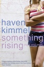 Cover: Something Rising (Light and Swift) - HarperPerennial