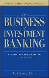 Enlarge image Cover: The Business of Investment Banking - A Comprehensive - Wiley