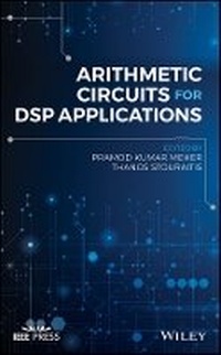 Enlarge image Cover: Arithmetic Circuits for DSP Applications - Wiley