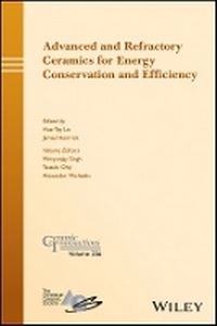 Enlarge image Cover: Advanced and Refractory Ceramics for Energy Conservation and Efficiency - Ceramic Transactions, v256 - Wiley