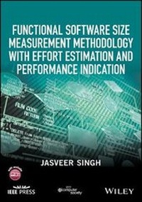Enlarge image Cover: Functional Software Size Measurement Methodology with Effort Estimation and Performance Indication - Wiley