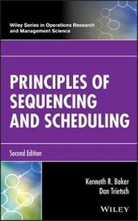 Enlarge image Cover: Principles of Sequencing and Scheduling, Second Edition - Wiley