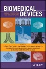 Cover: Biomedical Devices - Design, Prototyping, and Manufacturing - Wiley