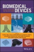 Cover: Biomedical Devices - Design, Prototyping, and Manufacturing - Wiley