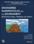 Cover: Engineered Nanoparticles and the Environment - Biophysicochemical Processes and Toxicity - Wiley