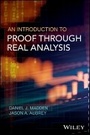 Cover: An Introduction to Proof through Real Analysis - Wiley