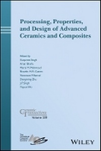 Enlarge image Cover: Processing, Properties, and Design of Advanced Ceramics and Composites - Ceramic Transactions v259 - Wiley