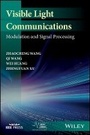 Cover: Visible Light Communications - Modulation and Signal Processing - Wiley