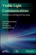 Cover: Visible Light Communications - Modulation and Signal Processing - Wiley
