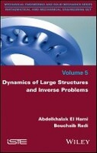 Enlarge image Cover: Dynamics of Large Structures and Inverse Problems - Wiley