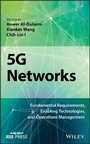 Cover: 5G Networks - Fundamental Requirements, Enabling Technologies, and Operations Management - Wiley