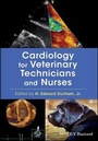 Cover: Cardiology for Veterinary Technicians and Nurses - Wiley